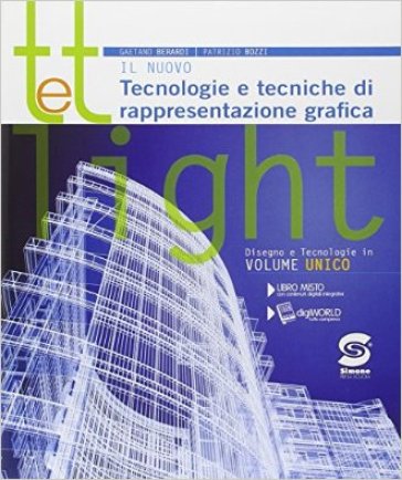 Il nuovo t&t light. Con e-book. Con espansione online. Per gli Ist. tecnici e professionali - Gaetano Berardi - Patrizio Bozzi