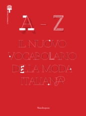 Il nuovo vocabolario della moda italiana