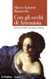 Con gli occhi di Artemisia. Roberto Longhi e la cultura italiana