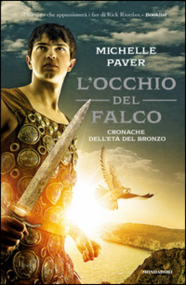 L'occhio del falco. Cronache dell'età del bronzo. 3. - Michelle Paver