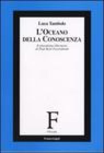 L'oceano della conoscenza. Il pluralismo libertario di Paul Karl Feyerabend - Luca Tambolo