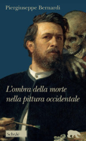 L ombra della morte nella pittura occidentale