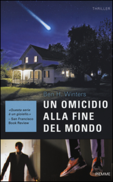 Un omicidio alla fine del mondo - Ben H. Winters