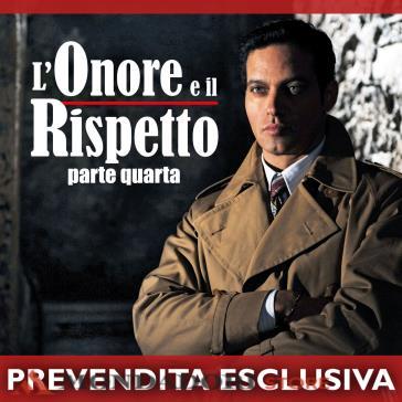 L'onore e il rispetto - Stagione 04 (3 DVD) - Alessio Inturri - Luigi Parisi - Salvatore Samperi