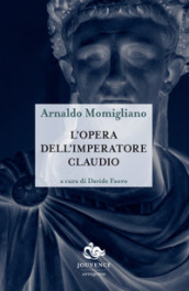 L opera dell imperatore Claudio