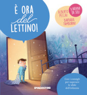 E ora del lettino! Ediz. a colori