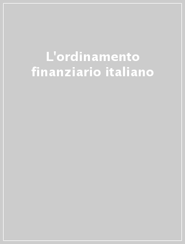 L'ordinamento finanziario italiano