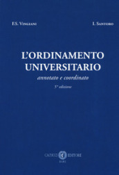 L ordinamento universitario. Annotato e coordinato