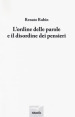 L ordine delle parole e il disordine dei pensieri