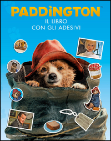 L'orso Paddington. Il libro con gli adesivi