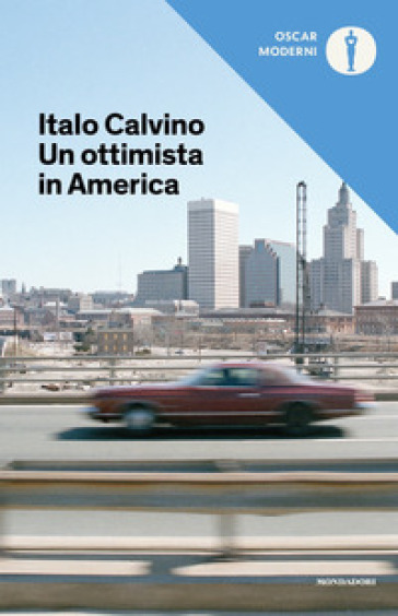Un ottimista in America (1959-1960) - Italo Calvino