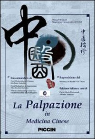 La palpazione in medicina cinese. Con DVD - Ming-san Wang