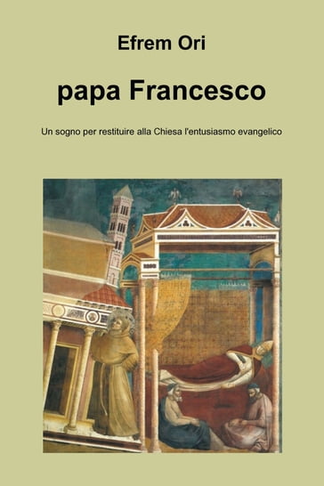 papa Francesco - Ori Efrem