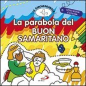 La parabola del buon samaritano. Le Giocaparabole