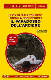 Il paradosso dell arciere (Il Giallo Mondadori)