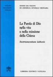 La parola di Dio nella vita e nella missione della Chiesa