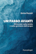 Un passo avanti. Riflessioni sulla tutela e sulla gestione dell acqua