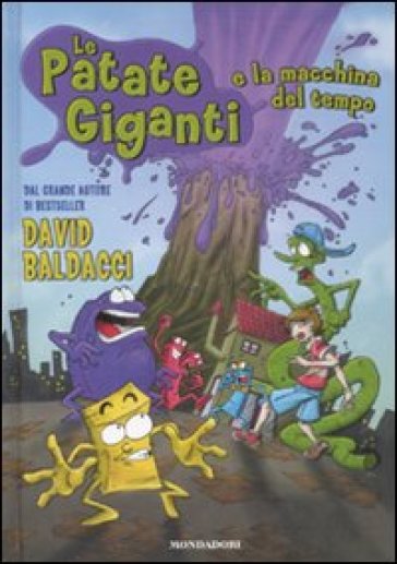 Le patate giganti e la macchina del tempo - David Baldacci Ford