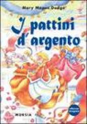 I pattini d argento. Ediz. integrale