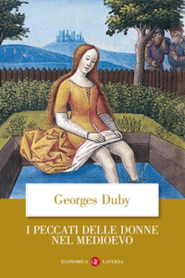 I peccati delle donne nel Medioevo - Georges Duby