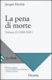 La pena di morte. 2.(2000-2001)