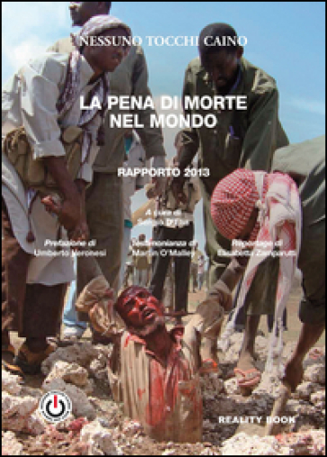 La pena di morte nel mondo. Rapporto 2013 - null