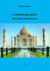 Il pensiero religioso nell India prima di Budda