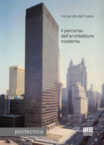 Il percorso dell'architettura moderna - Riccardo Dell