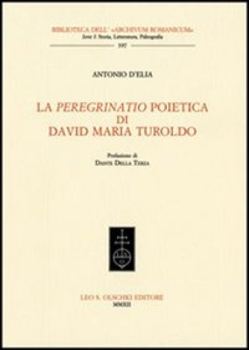 La «peregrinatio» poietica di David Maria Turoldo - Antonio D