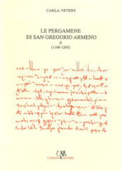 Le pergamene di San Gregorio Armeno. 2: 1168-1265