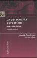 La personalità borderline. Una guida clinica