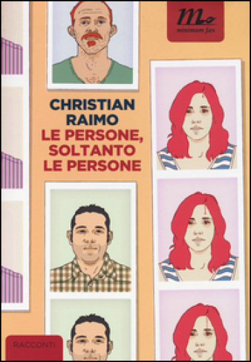 Le persone, soltanto le persone - Christian Raimo