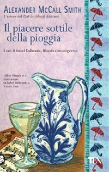 Il piacere sottile della pioggia - Alexander McCall Smith