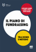 Il piano di fundraising. Tra dono e metodo