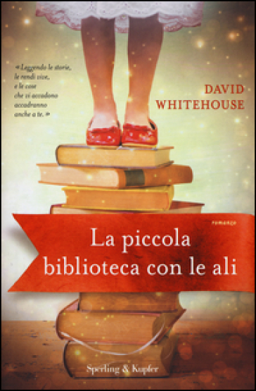 La piccola biblioteca con le ali - David Whitehouse