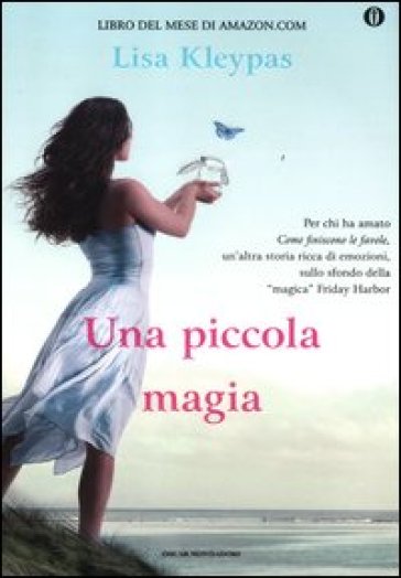 Una piccola magia. Ediz. speciale - Lisa Kleypas