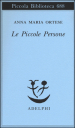 Le piccole persone. In difesa degli animali e altri scritti