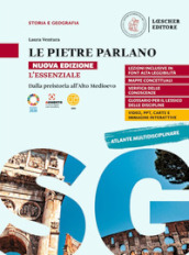 Le pietre parlano. L essenziale. Per le Scuole superiori