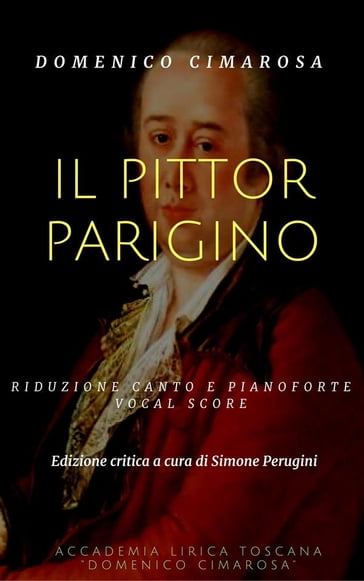 Il pittor parigino (Vocal score) - Domenico Cimarosa - Simone Perugini (a Cura Di)