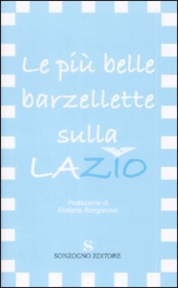 Le più belle barzellette sulla Lazio