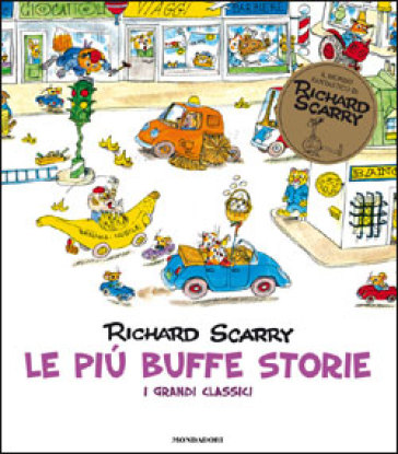 Le più buffe storie. I grandi classici. Ediz. illustrata - Richard Scarry