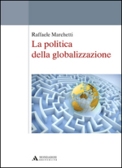 La politica della globalizzazione