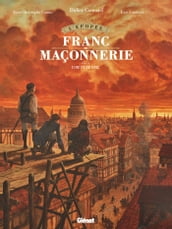 L Épopée de la franc-maçonnerie - Tome 06