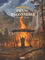 L Épopée de la franc-maçonnerie - Tome 05