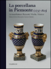 La porcellana in Piemonte (1737-1825). Le manifatture Rossetti, Vische, Vinovo. Catalogo della mostra (Torino, gennaio-giugno 2015)