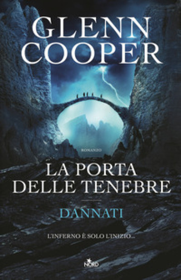 La porta delle tenebre. Dannati - Glenn Cooper