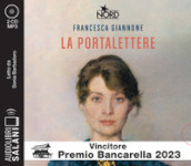 La portalettere letto da Sonia Barbadoro. Audiolibro. CD Audio formato MP3