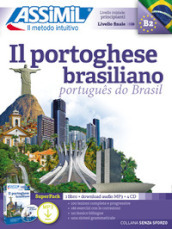 Il portoghese brasiliano. Con audio MP3. Con 4 CD-Audio