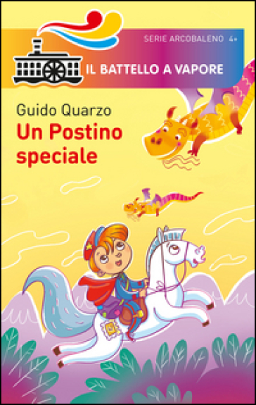 Un postino speciale. Ediz. illustrata - Guido Quarzo - Maurizia Rubino