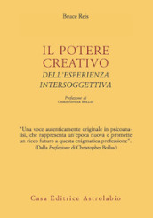 Il potere creativo dell esperienza intersoggettiva